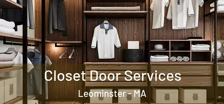  Closet Door Services Leominster - MA