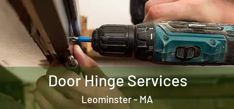  Door Hinge Services Leominster - MA