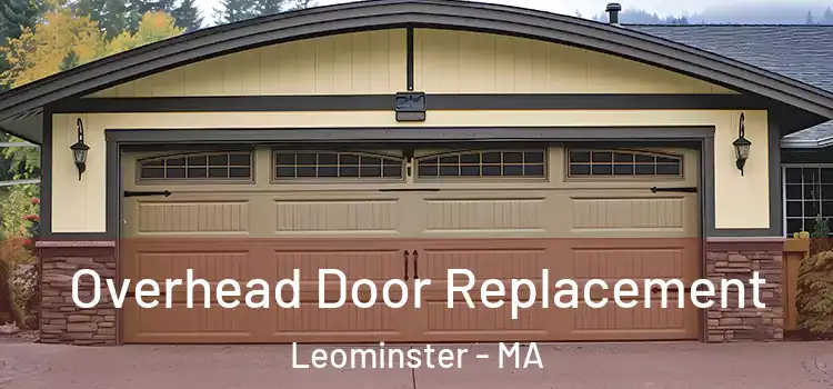 Overhead Door Replacement Leominster - MA