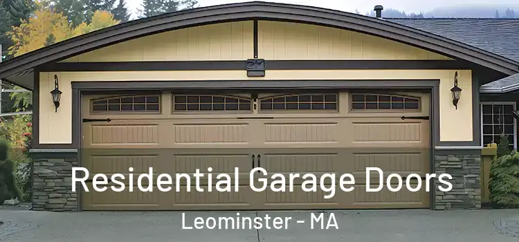  Residential Garage Doors Leominster - MA